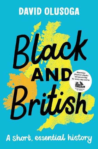 Black and British by David Olusoga
