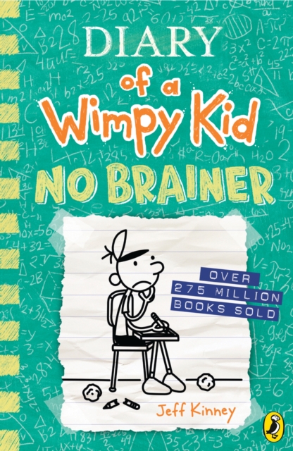 Diary of a Wimpy Kid: No Brainer by Jeff Kinney