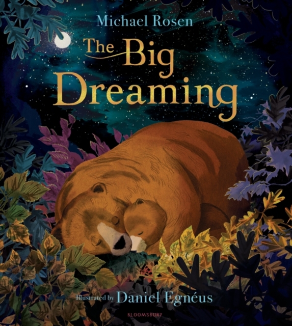 The Big Dreaming by Michael Rosen