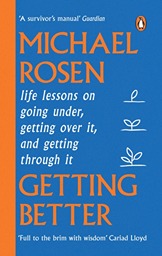 Getting Better by Michael Rosen