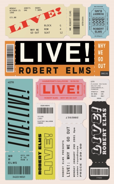 Live! by Robert Elms
