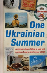 One Ukrainian Summer by Viv Groskop