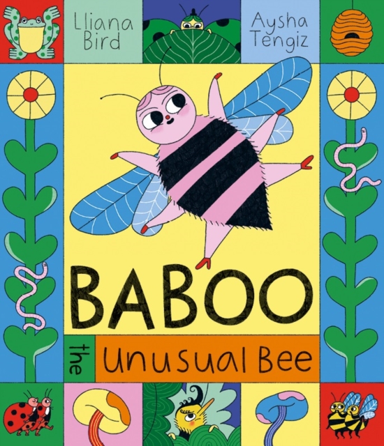 Baboo the Unusual Bee by Lliana Bird