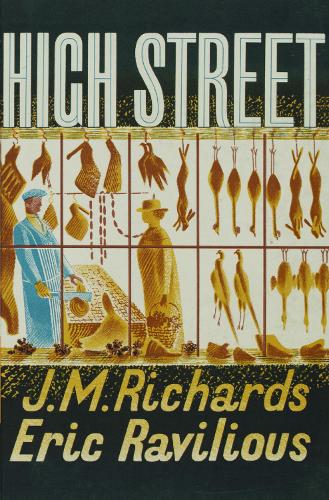 High Street by J.M. Richards and Eric Ravilious