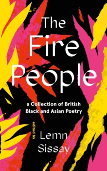 The Fire People, edited by Lemn Sissay